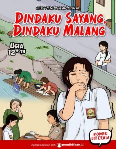 Cover halaman depan komik literasi Kipin berjudul "Dindaku Sayang, Dindaku Malang"