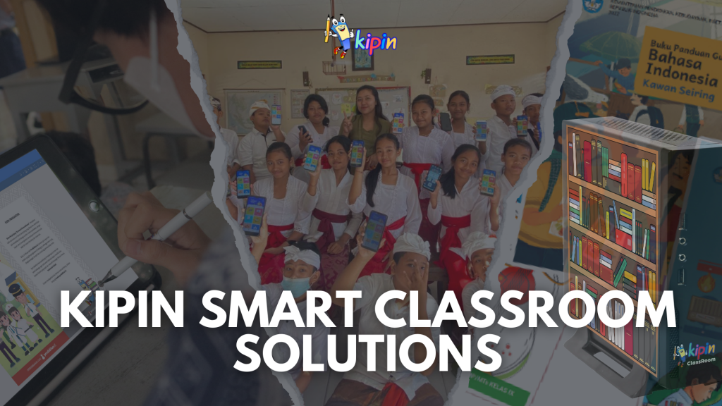 Transforming Indonesian Classrooms with Kipin Smart Classroom Solutions